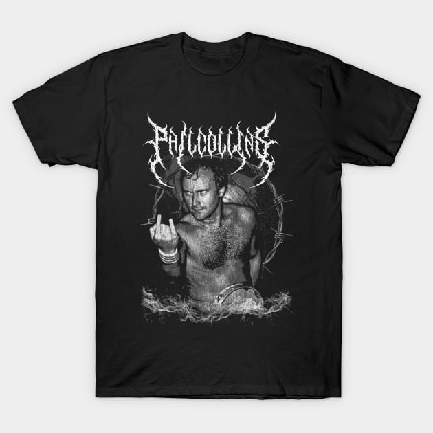 Death Metal Phil Collins T-Shirt by UyabHebak